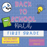 Back to School Math Worksheets First Grade Common Core NO PREP