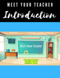 Back to School Meet the Teacher Introduction (Distance Learning)
