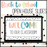 Back to School | Meet the Teacher | Open House Slides - Digital
