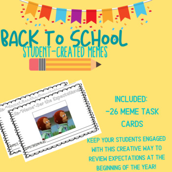 Back To School Meme Project By Miss Ela Teachers Pay Teachers