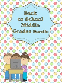 Preview of Back to School (Middle Grades) Bundle