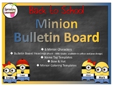 Back to School: Minion Bulletin Board (32 pages)