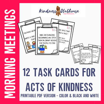 Preview of Back to School | Morning Meeting | 12  Printable Acts of Kindness Task Cards