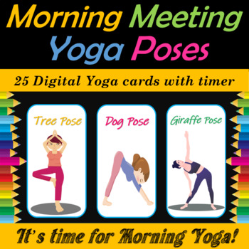 Preview of Back to School Morning Meeting Yoga Poses / Brain Breaks PPT/Google Slide