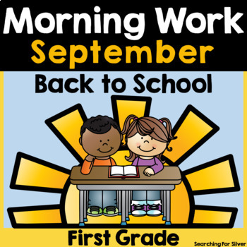 Preview of Back to School Morning Work {1st Grade} PDF and Digital Ready!