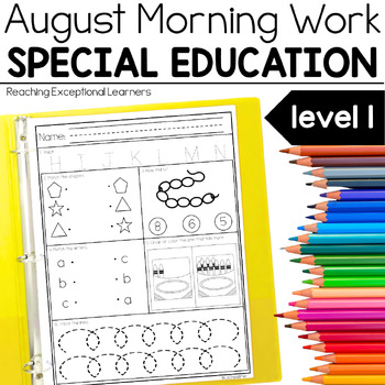 Preview of August Morning Work Special Education