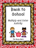 Back to School Multiply and Color Activity