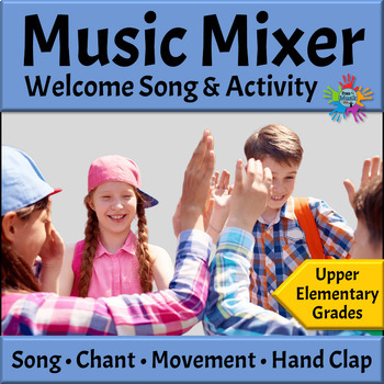 Preview of Back to School Music Activities Song Hand Clap Movement - Upper Elementary