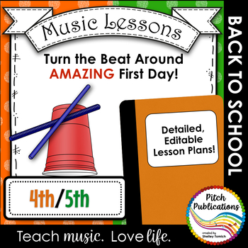 Preview of Back to School Music Lesson Plan! 4th and 5th Turn the Beat Around Cup Game