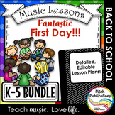 Back to School Music Lesson Plan Bundle!  K-5 Lessons for the first day!