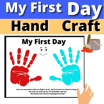 Back to School My First Day Hand Print Craft Activity Art by ...