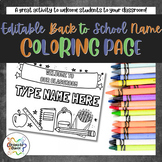 Back to School Name Coloring Page EDITABLE/CUSTOMIZABLE! -