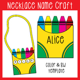 Back to School - Name Craft Necklace | Crayon Box Name Cra