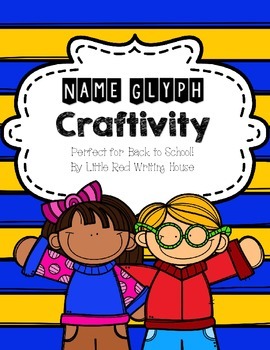 Preview of Back to School Name Glyph Craftivity
