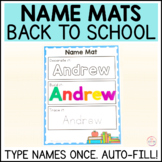 Editable Back to School Name Mats with Auto-fill
