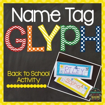 Back to School Activity Name Tag Glyph by A Classroom for All Seasons