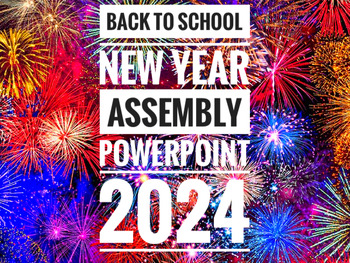 Preview of Back to School New Year Assembly PowerPoint 2024