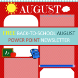 Back to School Newsletter - August Monthly Theme