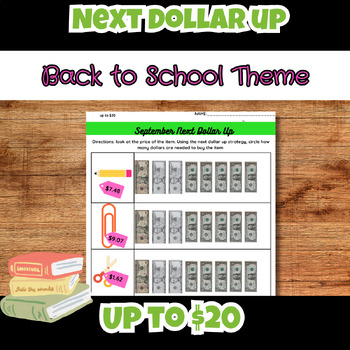 Preview of Back to School Next Dollar up to $20 worksheets Special Ed Life Skill Money Math