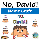 Back to School "No, David!" Name Craft Printable Kindergarten