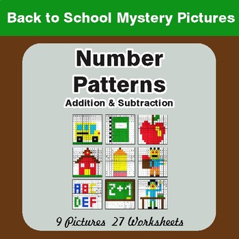 Back to School: Number Patterns: Addition & Subtraction -Math Mystery Pictures