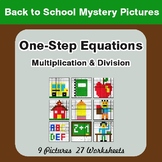 Back to School: One Step Equations: Multiplication & Divis