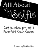 Back to School/Open House: All About My Selfie Project