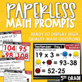 Back to School PAPERLESS Math Prompts Spiral Review Septem
