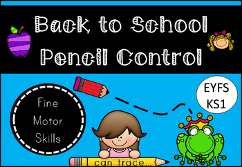 Preview of Back to School Pencil Control Activity Pack for EYFS/KS1