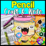 Back to School Pencil Craft and Writing Prompt Worksheets