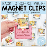Back to School Photo Magnet Clips | Template and Poem| Gif
