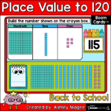 Back to School Place Value to 120 Boom Cards - Digital Dis