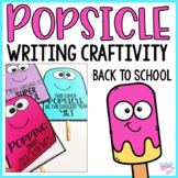 Back to School Popsicle Writing Craftivity