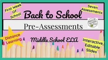 Preview of Back to School: Pre-Assessments Distance Learning Middle School ELA
