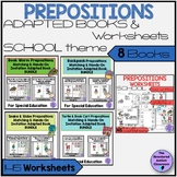 Back to School Prepositions Adapted Books and Worksheets Bundle