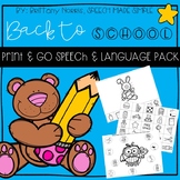 Back to School Print and Go Speech and Language Pack