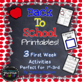 Back to School Printables! 3 First Week Activities