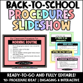 Back to School Procedures & Routines Slideshow | Editable 