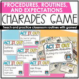 Procedures Routines and Expectations Game (Charades) Back 