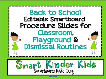 Preview of Back to School Editable Smartboard Procedure Slides