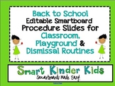 Back to School Editable Smartboard Procedure Slides
