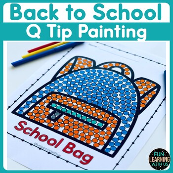 Preview of Back to School Q-Tip Painting | First Day of School Activity