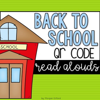 Preview of Back to School QR Code Read Alouds