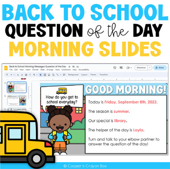 Preview of Back to School | Question of the Day & Morning Message Slides