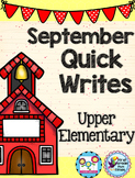 Back to School Quick Writes Writing Prompts for Upper Elementary