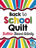 Back to School Quilt Bulletin Board Activity