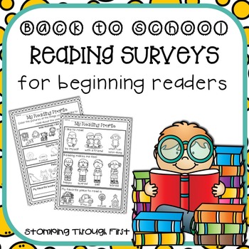 Preview of Back to School Reading Surveys for Beginning Readers