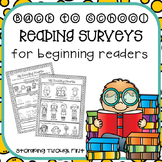 Back to School Reading Surveys for Beginning Readers