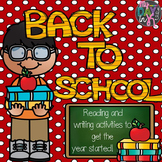Reading and Writing Activities-Back to School