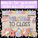Back to School Retro Bulletin Board, August and September 